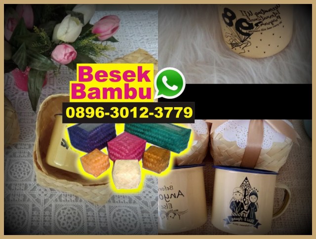 besek yang terbuat dari anyaman bambu termasuk