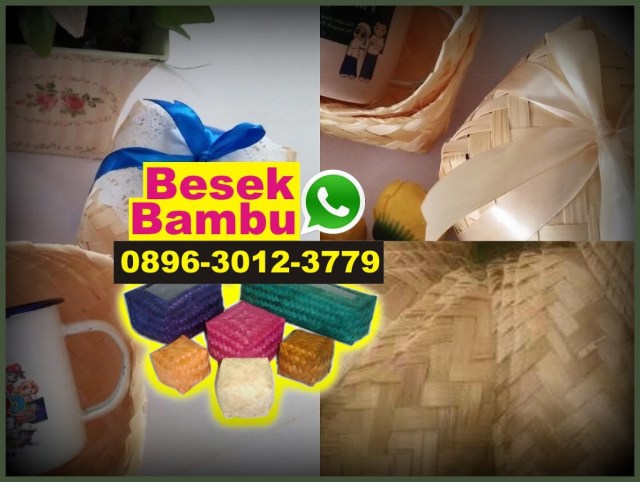 cara bikin besek dari bambu