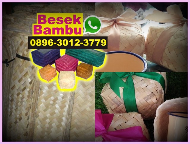kegunaan besek bambu